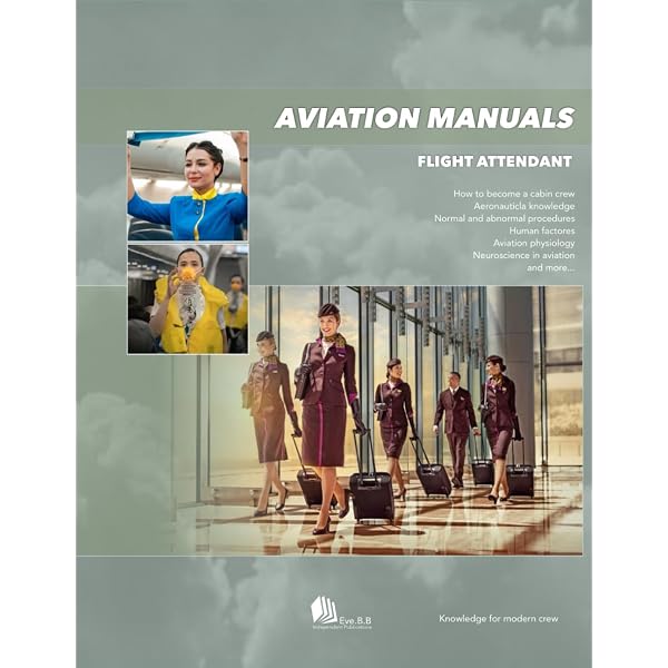 Airline Cabin Crew Training Manual: Emmy Arsonval Maniriho